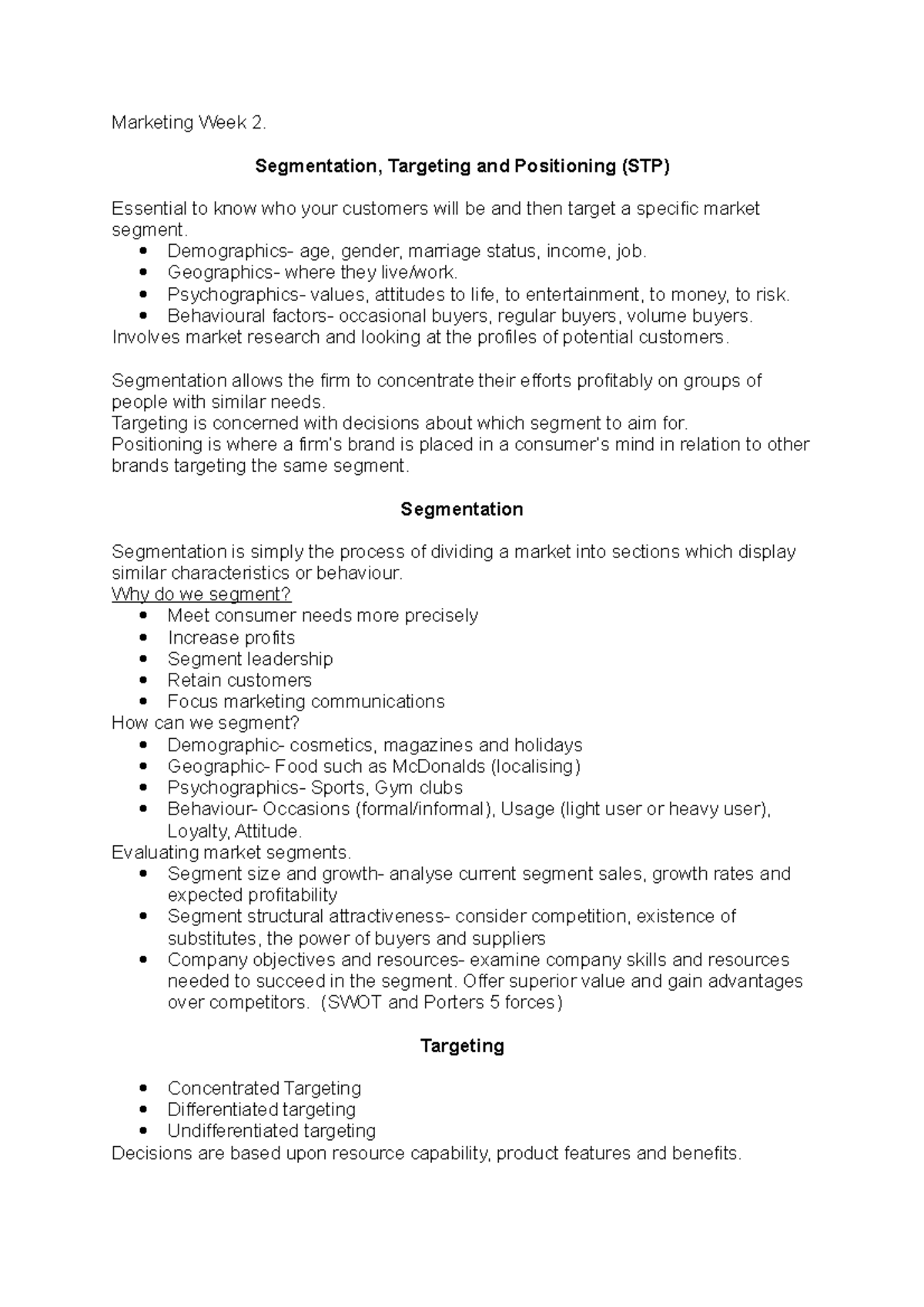Marketing Week 2 - Notes from lecture - Marketing Week 2. Segmentation ...