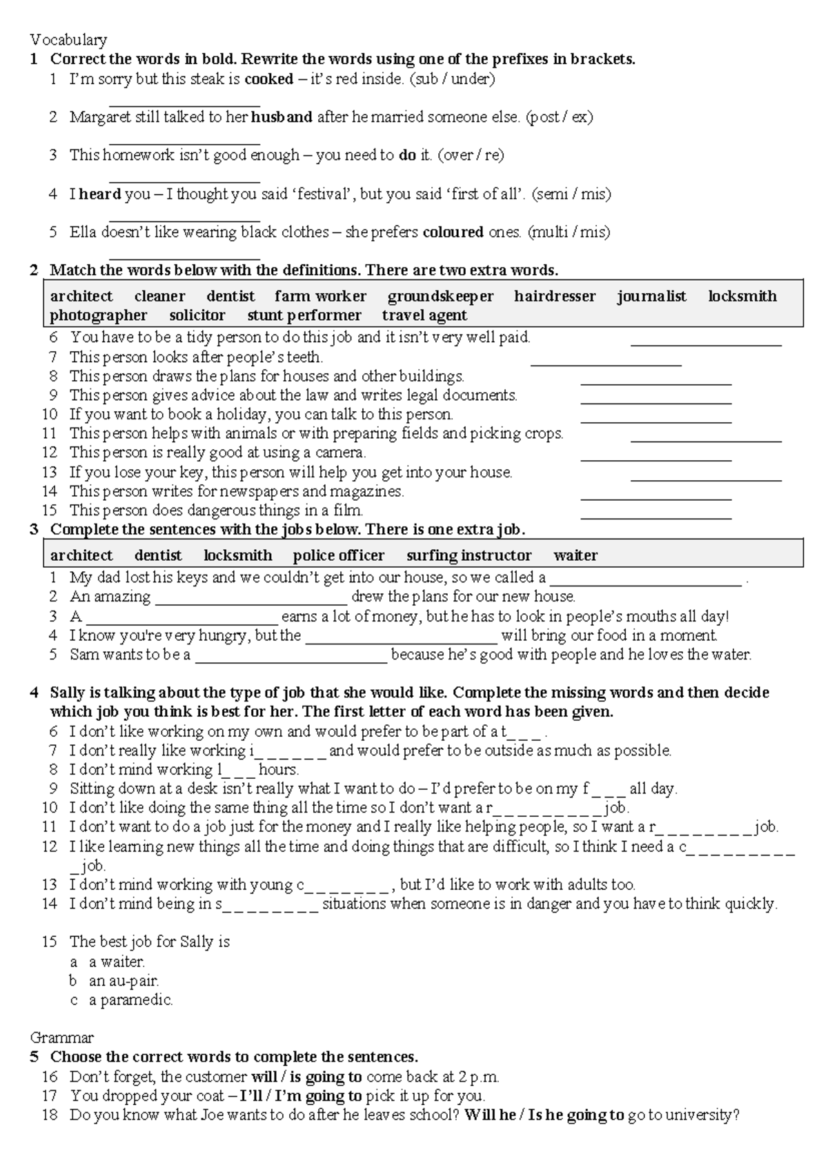 TEST 1 BT - Vocabulary 1 Correct the words in bold. Rewrite the words ...