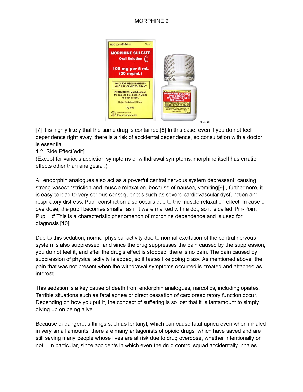 Morphine 2 - Notes - MORPHINE 2 [7] It is highly likely that the same ...