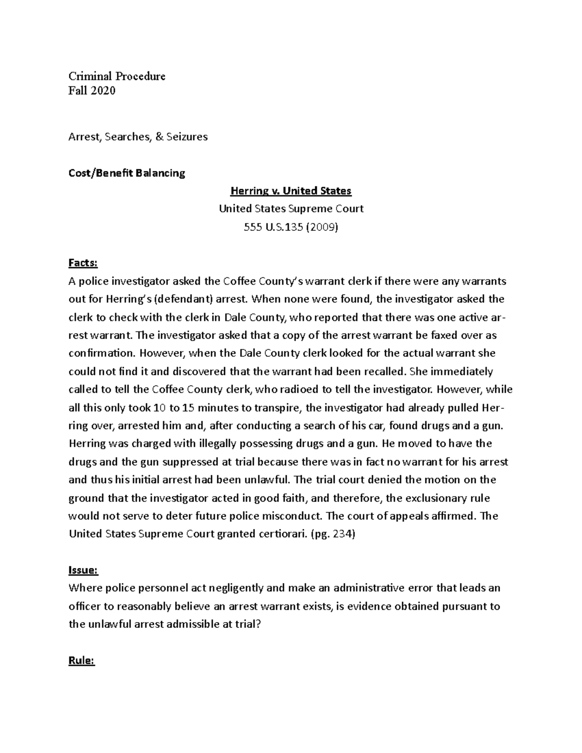 Crim pro Notes Herring v. United States Criminal Procedure Fall 2020 Arrest, Searches, & Studocu