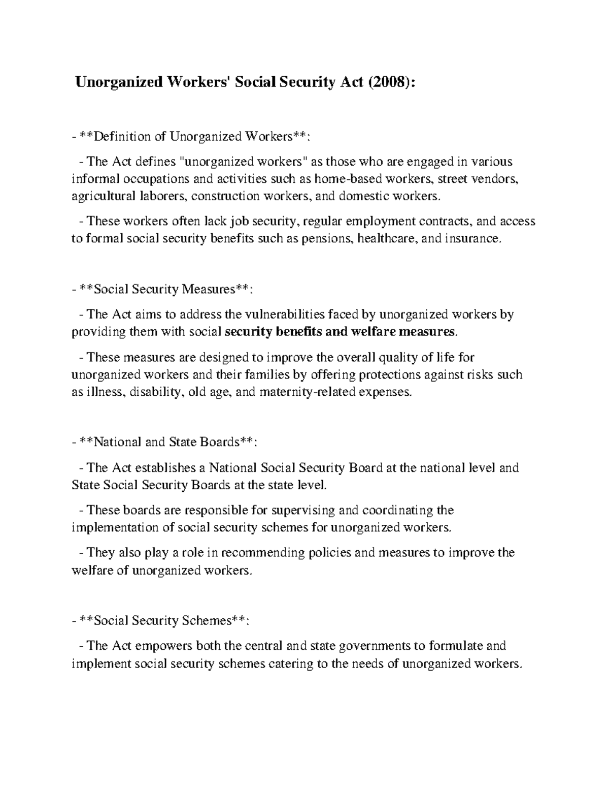 Workers' Social Security Act (2008 ) These workers often