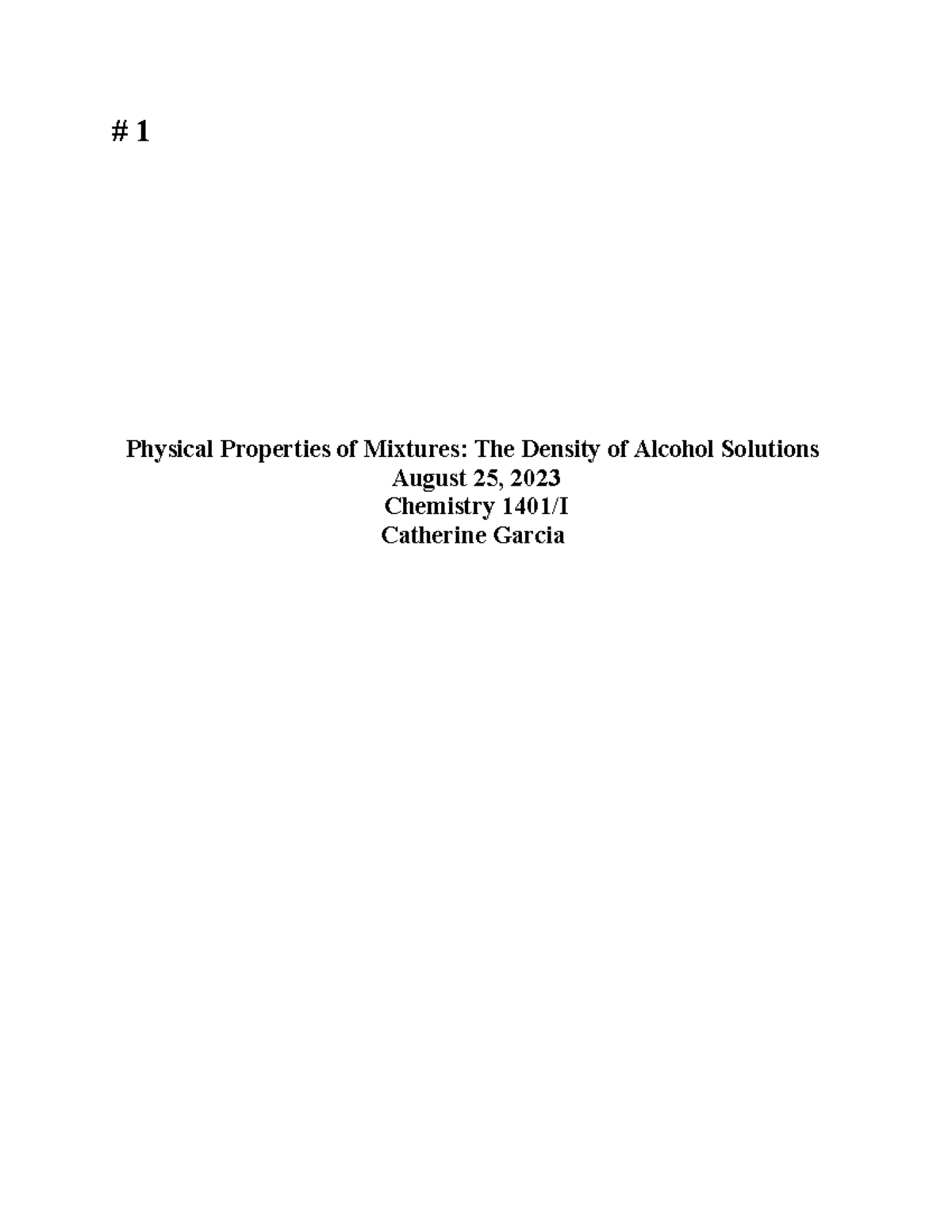 Lab Report 1 Physical Properties of Mixtures - # 1 Physical Properties ...