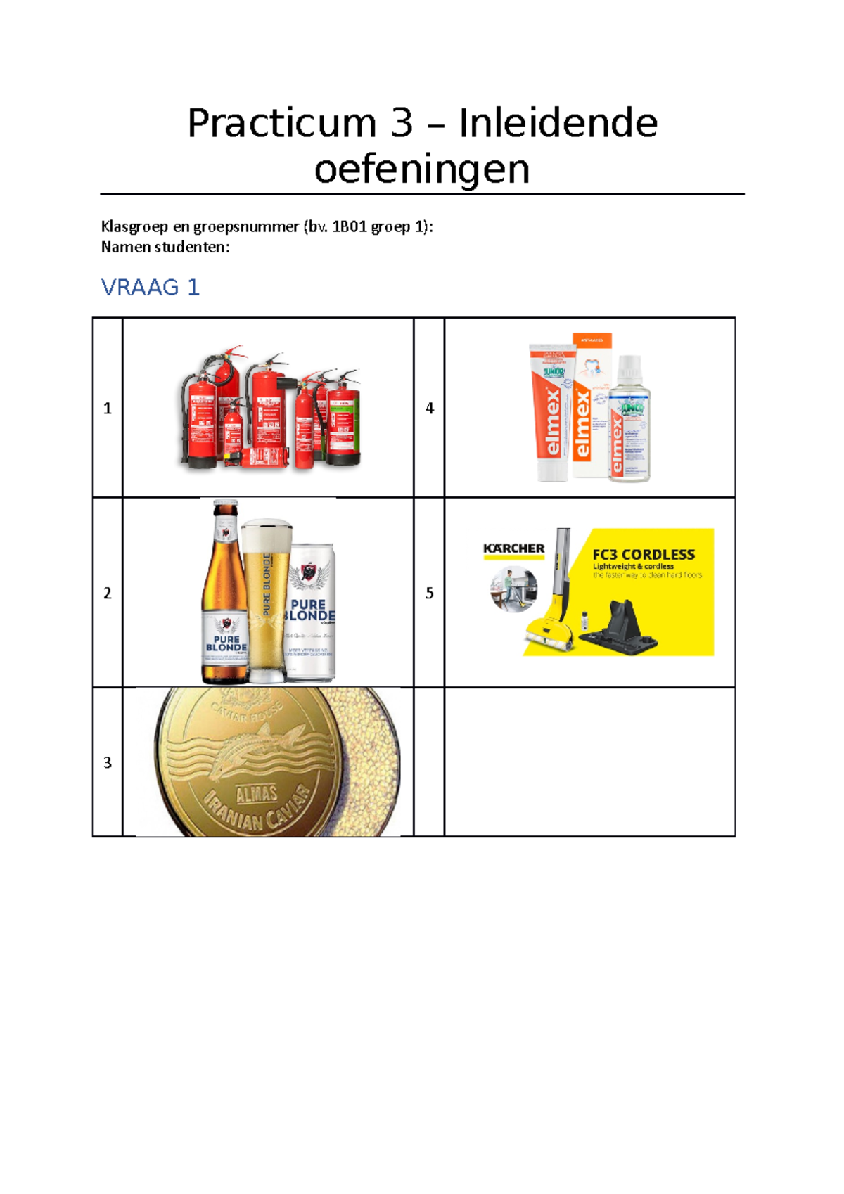 Practicum 3 Inleidende Oefeningen - Practicum 3 – Inleidende Oefeningen ...