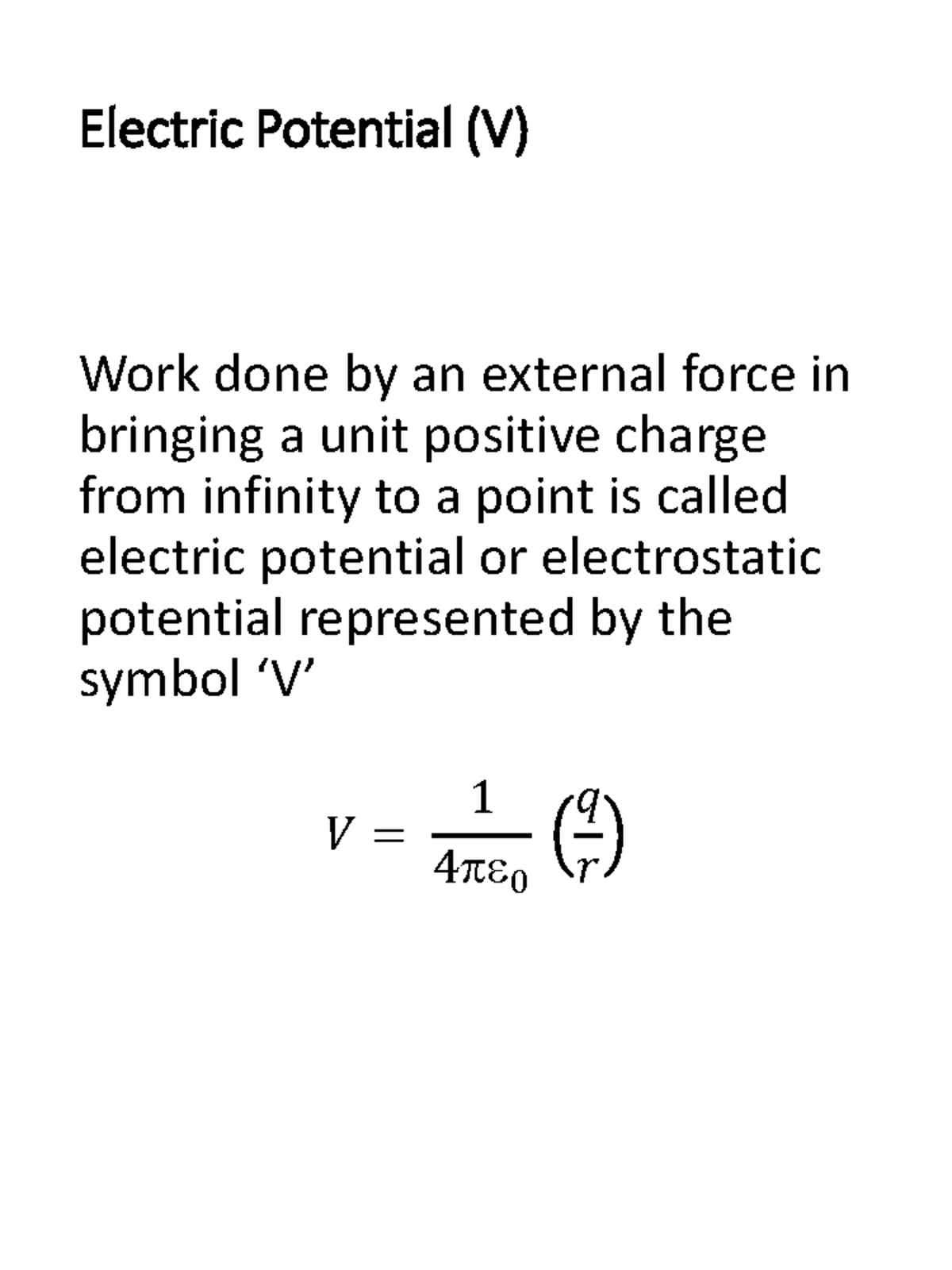 Electric potential good for practice Electric Potential (V) Work