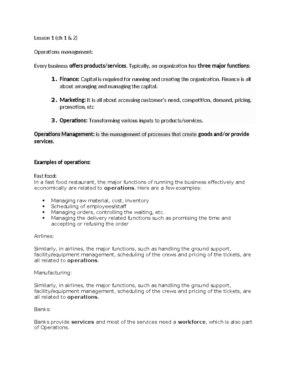Lesson 1 - Lesson 1 (ch 1 & 2) Operations management: Every business ...
