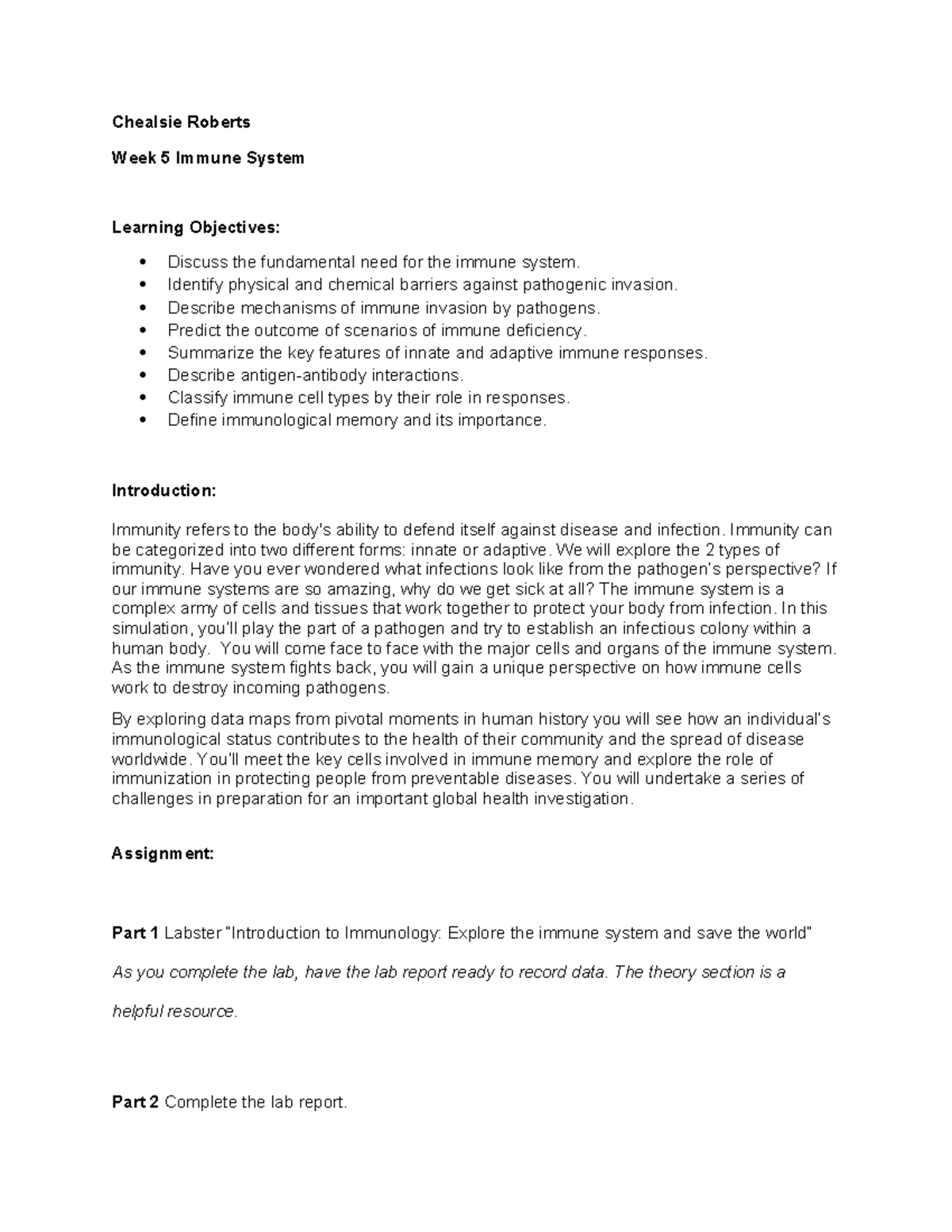 Week 5 Lab Report - Chealsie Roberts Week 5 Immune System Learning ...
