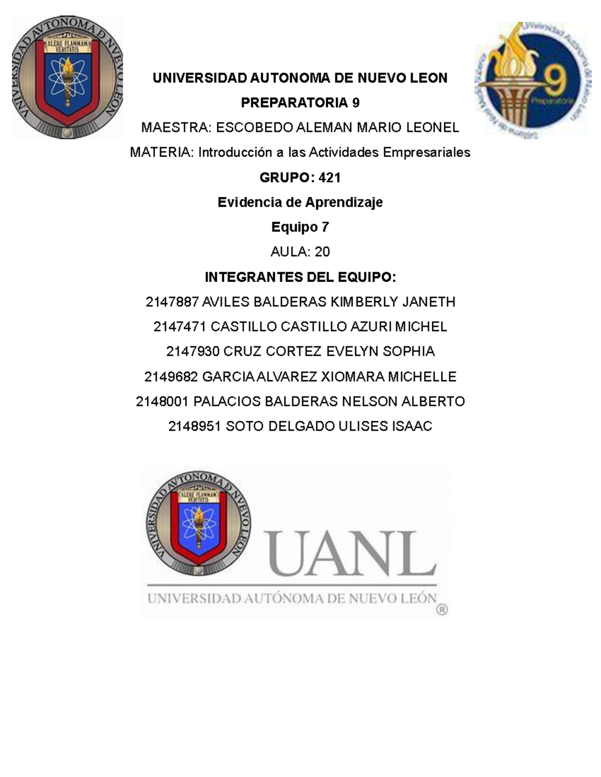 Evidencia etapa 4 - UNIVERSIDAD AUTONOMA DE NUEVO LEON PREPARATORIA 9 ...