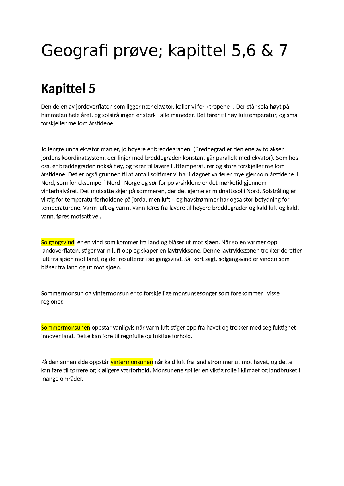 Geografi - Prøve i kapittel 5,6&7 - Geografi prøve; kapittel 5,6 & 7 ...