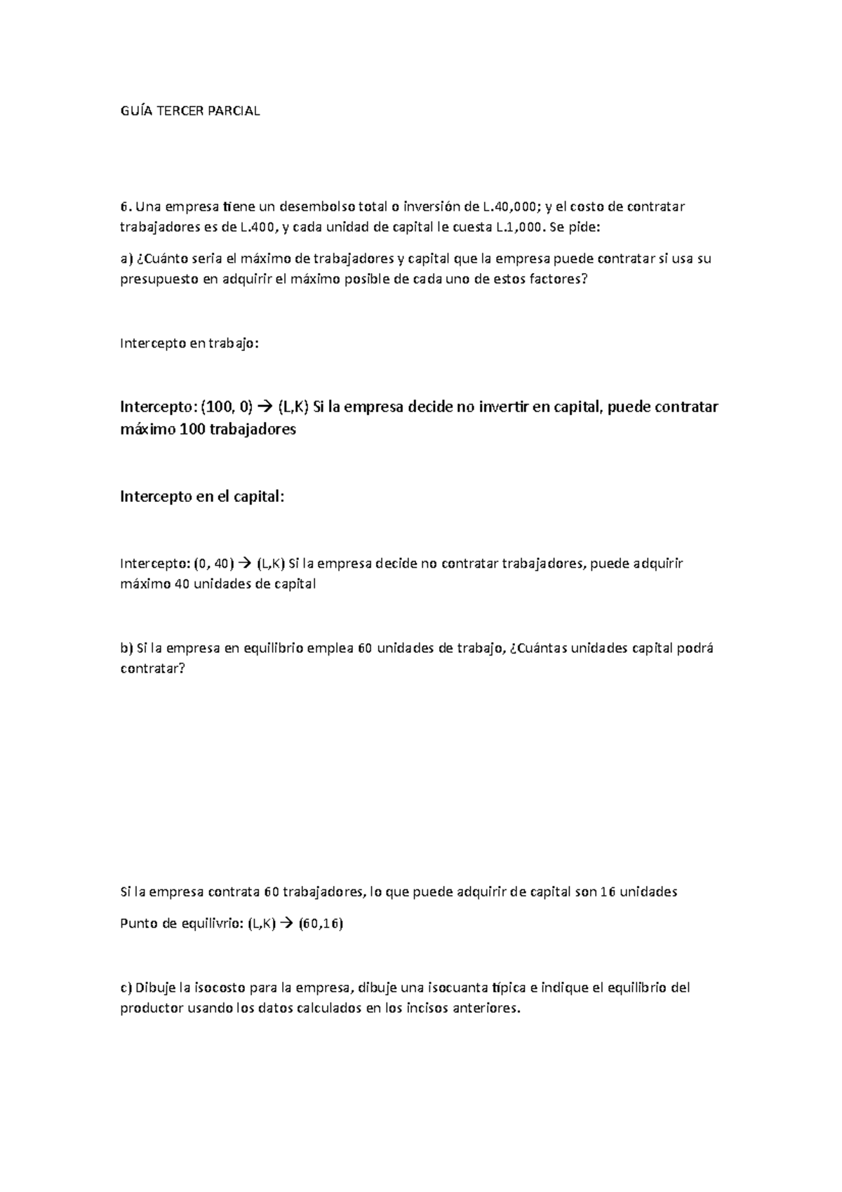 GU A Tercer Parcial GU A TERCER PARCIAL Una Empresa Tiene Un