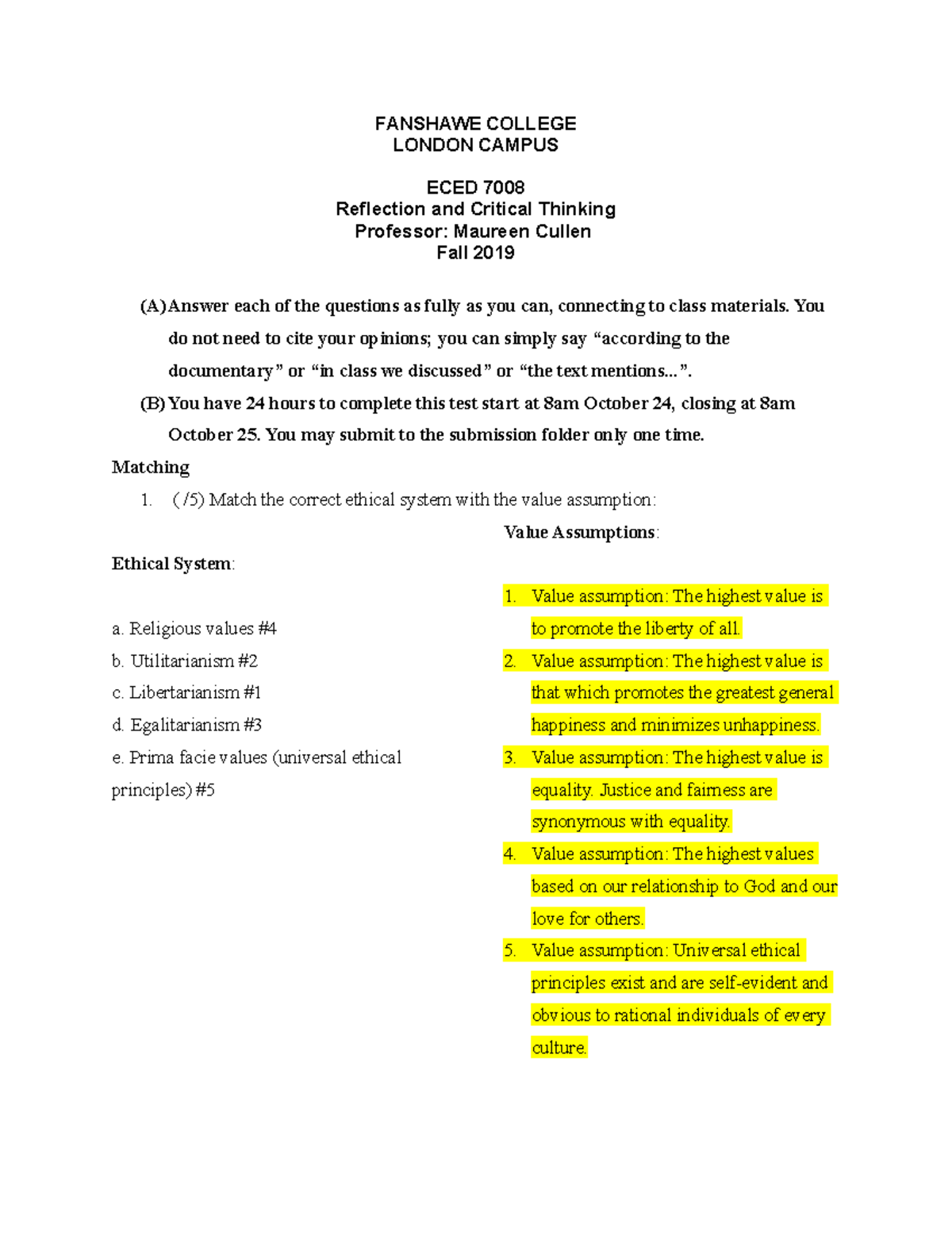 Midterm 5 24 October 2019, questions and answers FANSHAWE COLLEGE