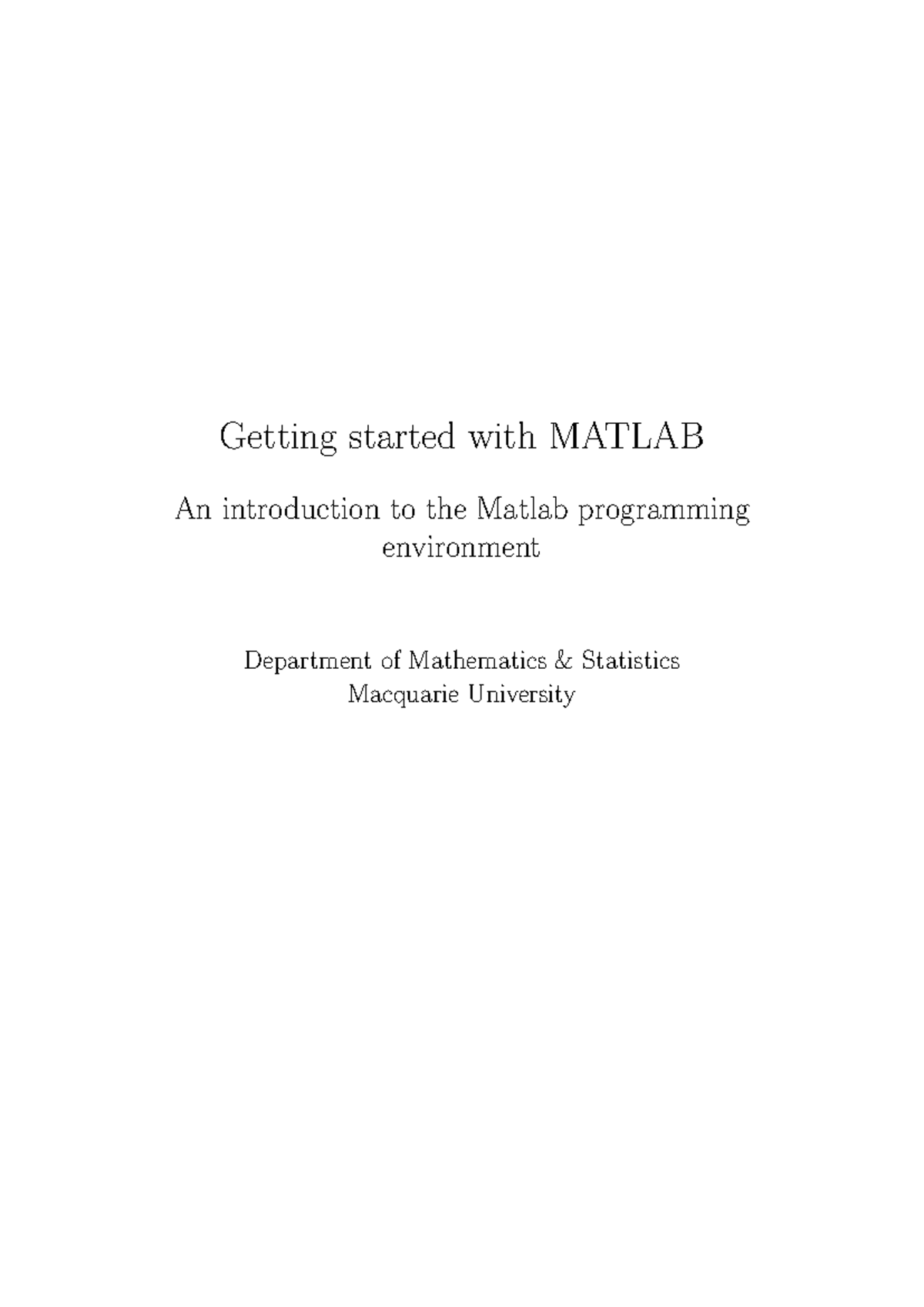 Matlab Notes - An introduction to the Matlab programming environment ...