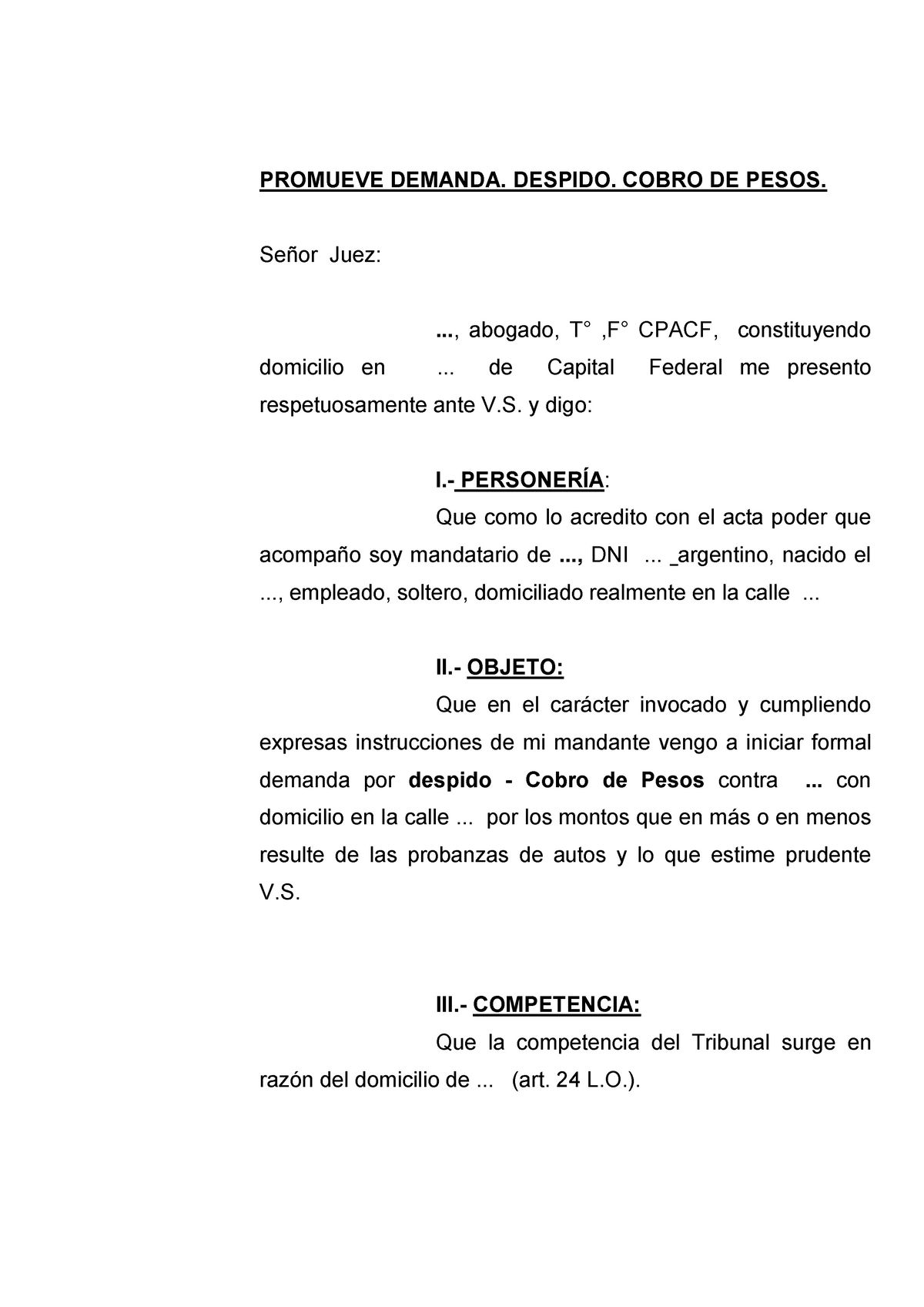 Modelo Demanda Laboral CABA 2021123 - PROMUEVE DEMANDA. DESPIDO. COBRO DE  PESOS. Señor Juez: ... , - Studocu