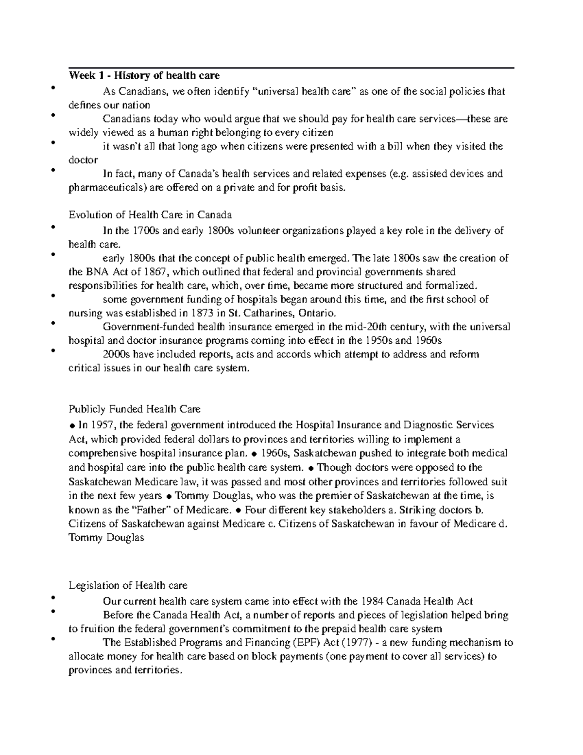 HS201 Notes for Final - Week 1 - History of health care As Canadians ...
