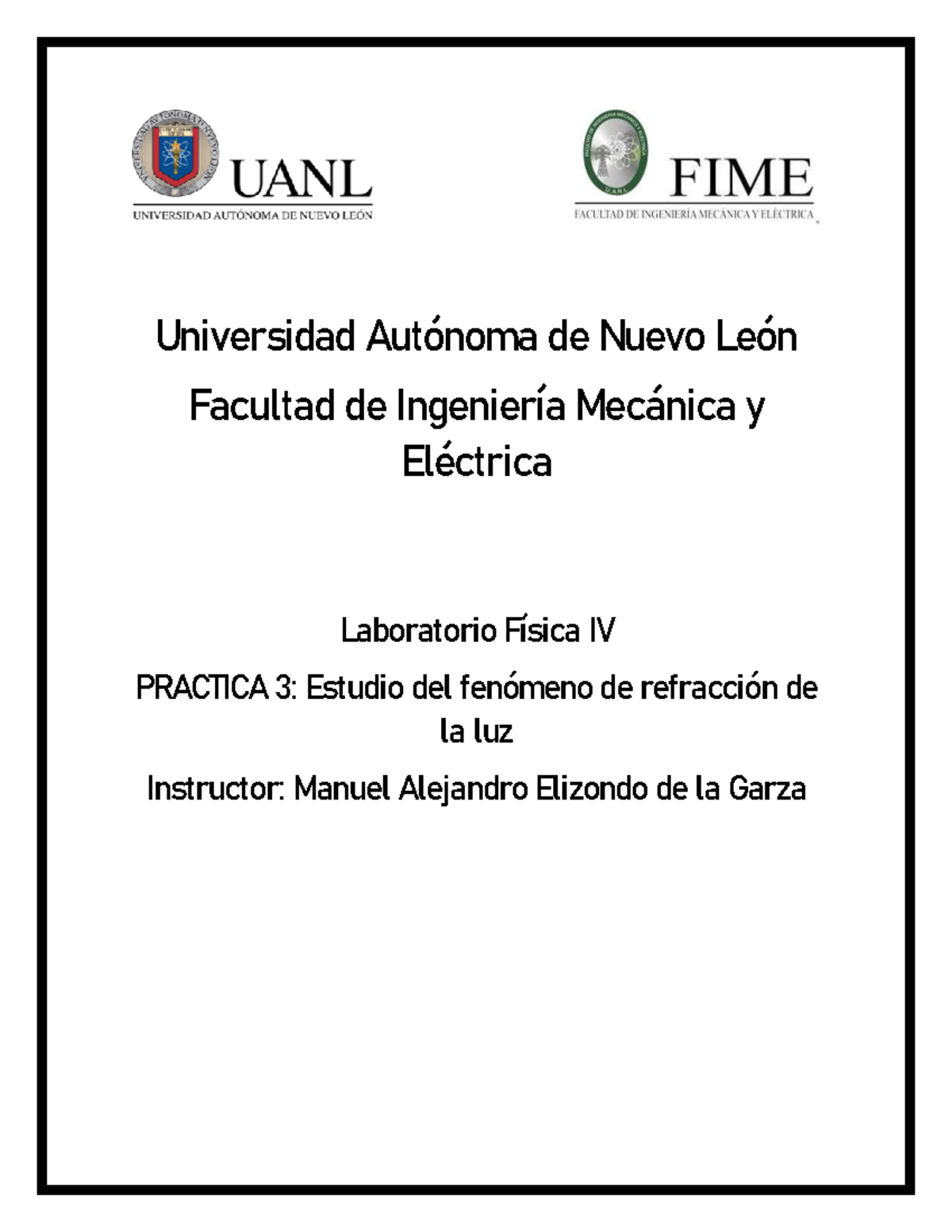 Practica 3 LAB Fisica 4 - Universidad Autónoma de Nuevo León Facultad ...