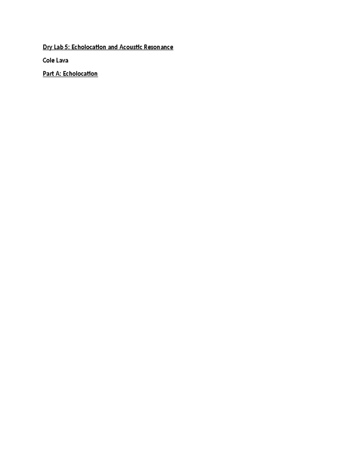 Dry Lab 5 Physics 1300 dry Lab 5 Dry Lab 5 Echolocation and