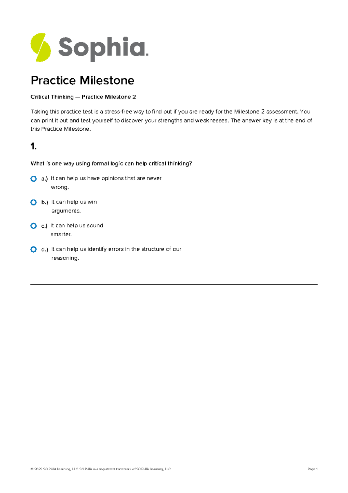 Phil1005 Unit 2 Practice Milestone - A.) It Can Help Us Have Opinions ...