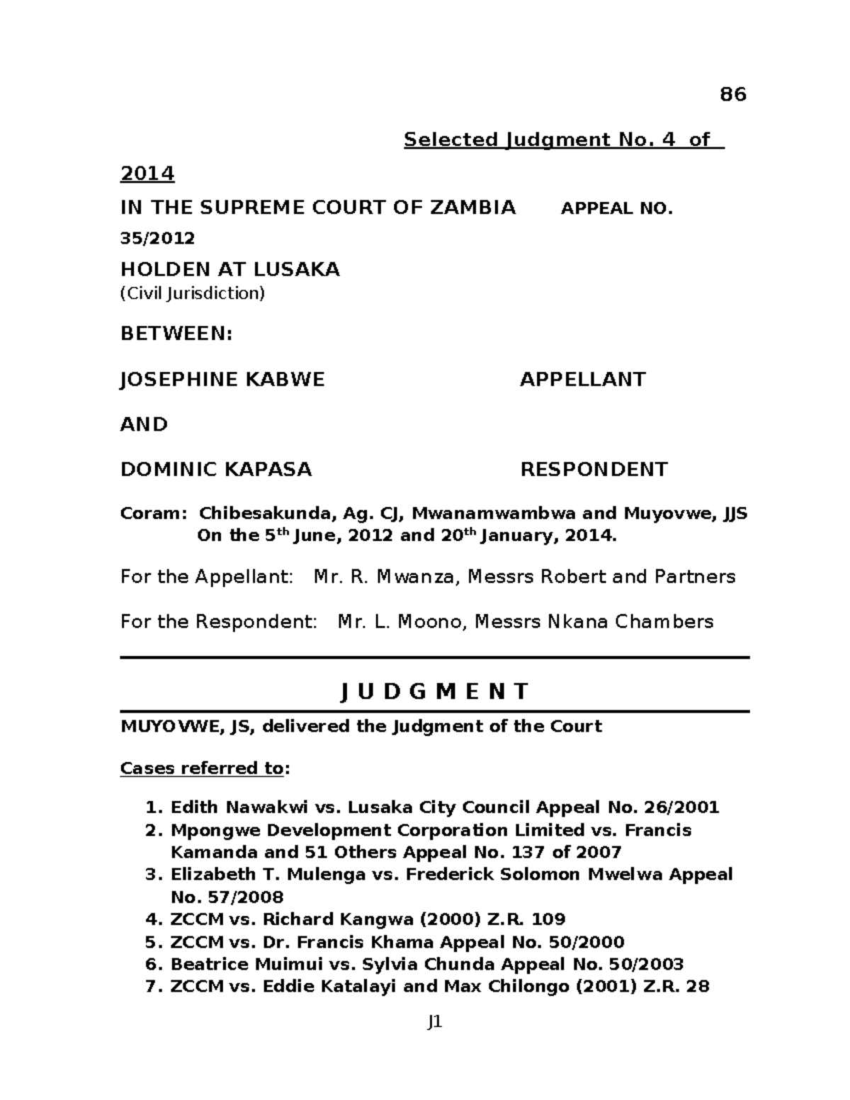 Kabwe v Kapasa (Appeal 35 of 2012 ) 2014 ZMSC 6 (19 January 2014 ) 86