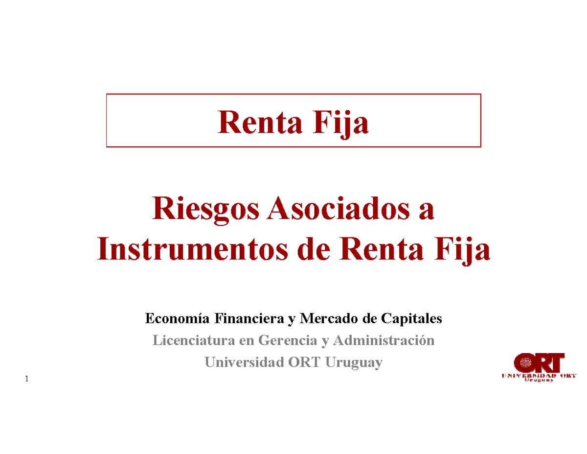 14 - RF - Clase 4 - Riesgos Asociados a Instrumentos de RF - Renta Fija ...