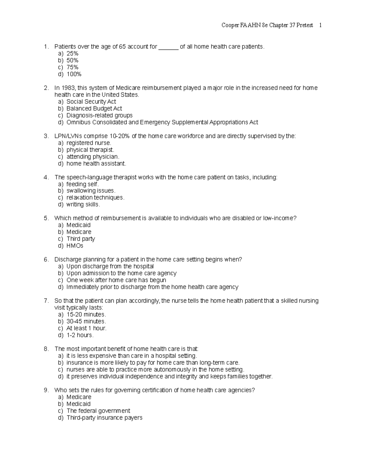 Chapter 037 - Cooper FAAHN 8e Chapter 37 Pretest 1 Patients Over The ...