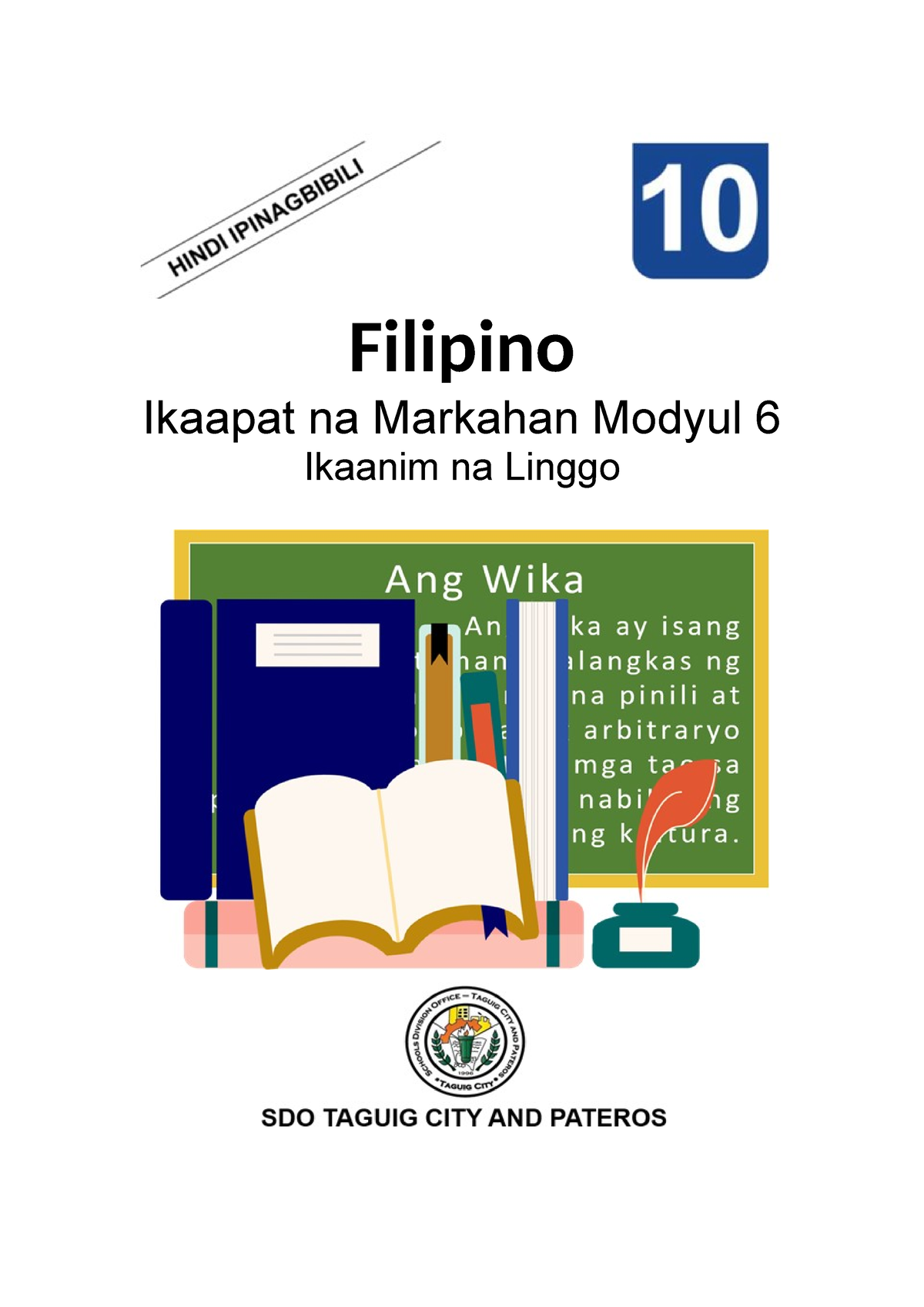 FIL-10 Q4 M6-1- Hybrid-1 - Filipino Ikaapat Na Markahan Modyul 6 ...