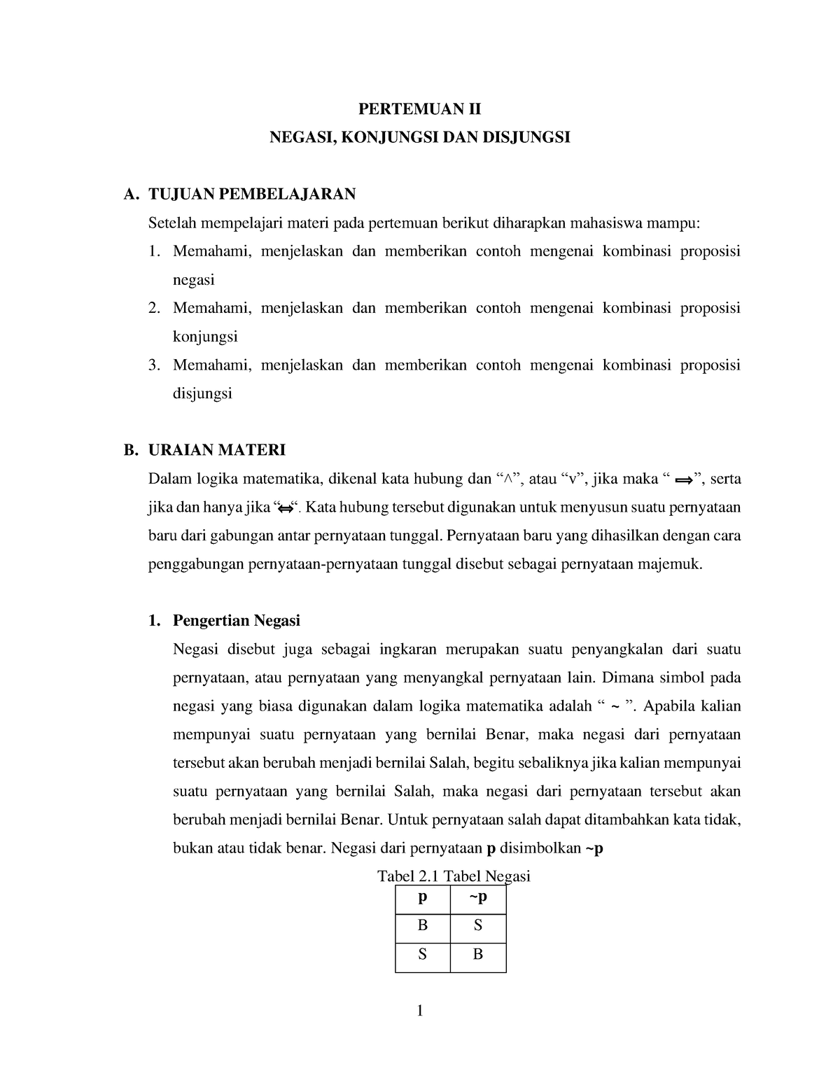 Pertemuan 2 - Negasi, Konjungsi dan Disjungsi - PERTEMUAN II NEGASI ...