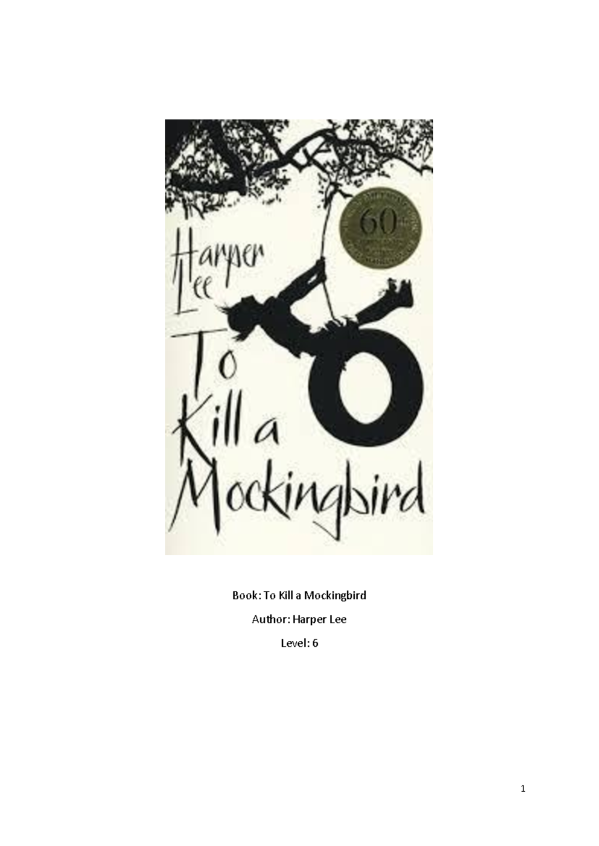 EN Book Report - Book: To Kill a Mockingbird Author: Harper Lee Level ...