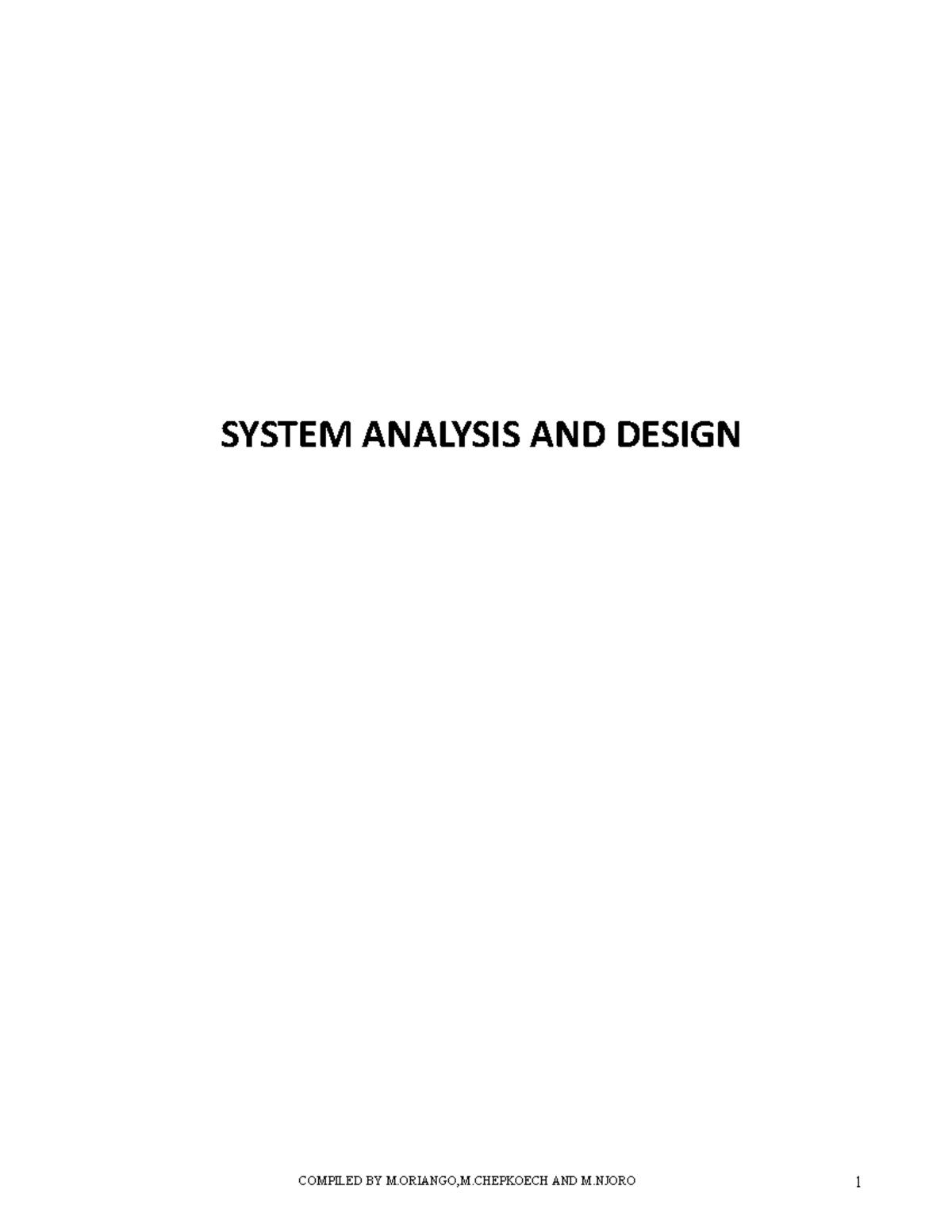 System Analysis AND Design final - SYSTEM ANALYSIS AND DESIGN Contents ...