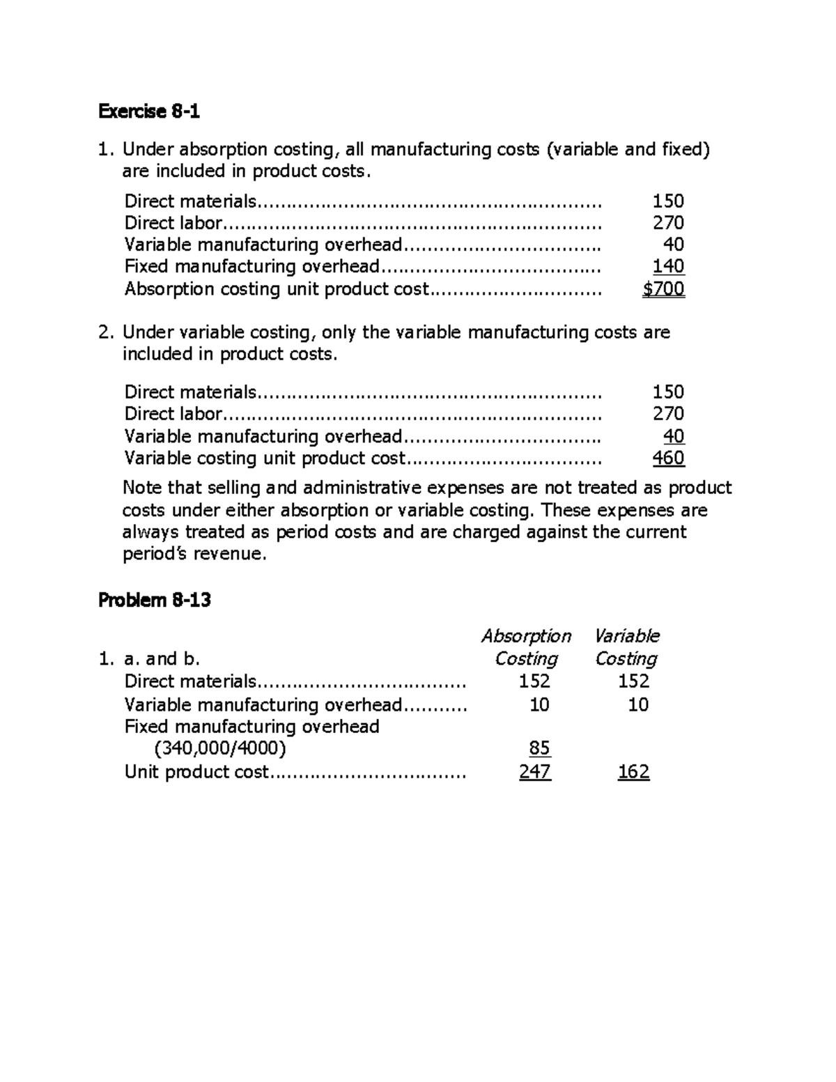 Lecture 7 WS - Exercise 8 - 1 Under Absorption Costing, All ...