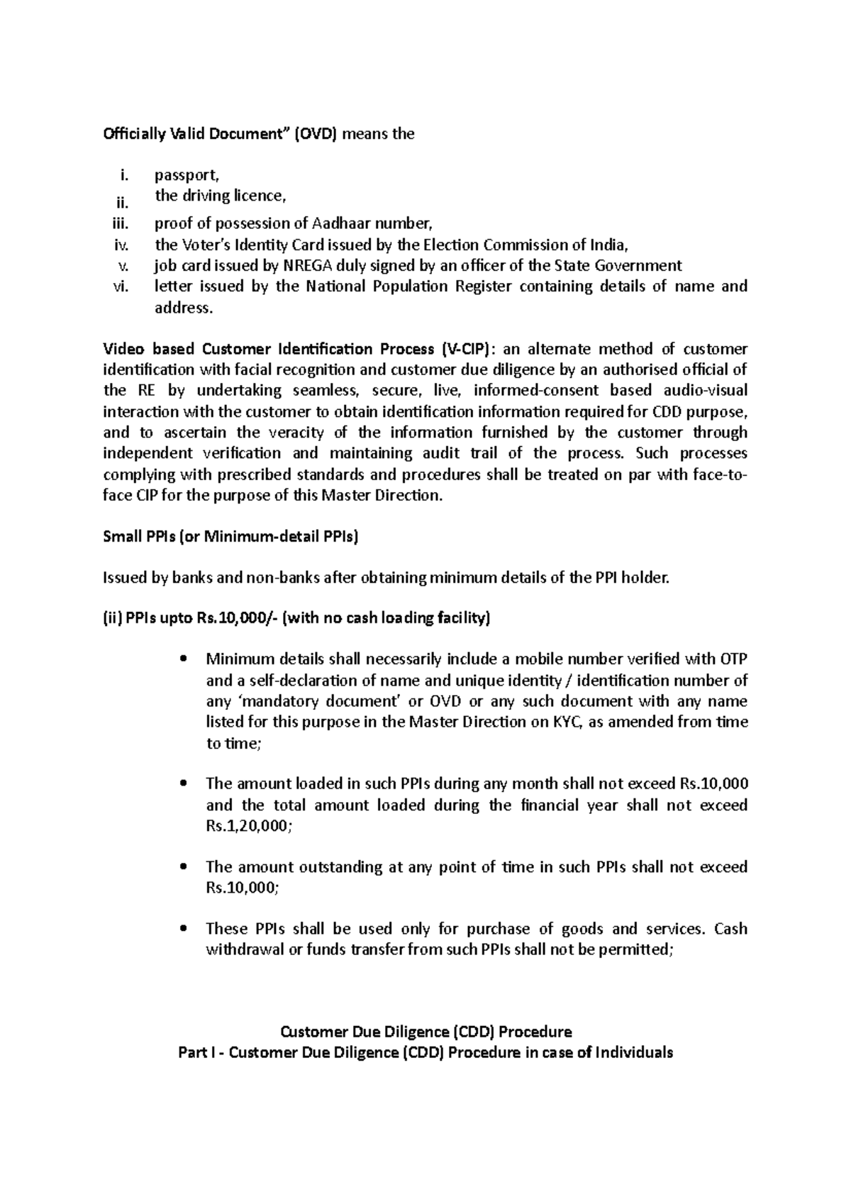 Officially Valid Document - passport, ii. the driving licence, iii ...