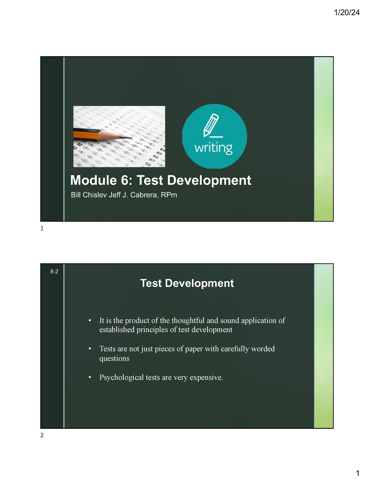 6 Module 6 Test Development - Module 6: Test Development Bill Chislev ...