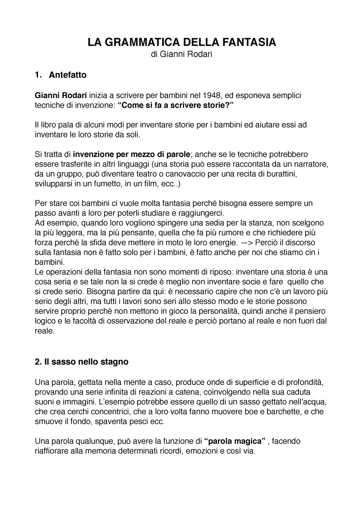 La grammatica della fantasia 3 - LA GRAMMATICA DELLA FANTASIA di Gianni  Rodari 1. Antefatto Gianni - Studocu
