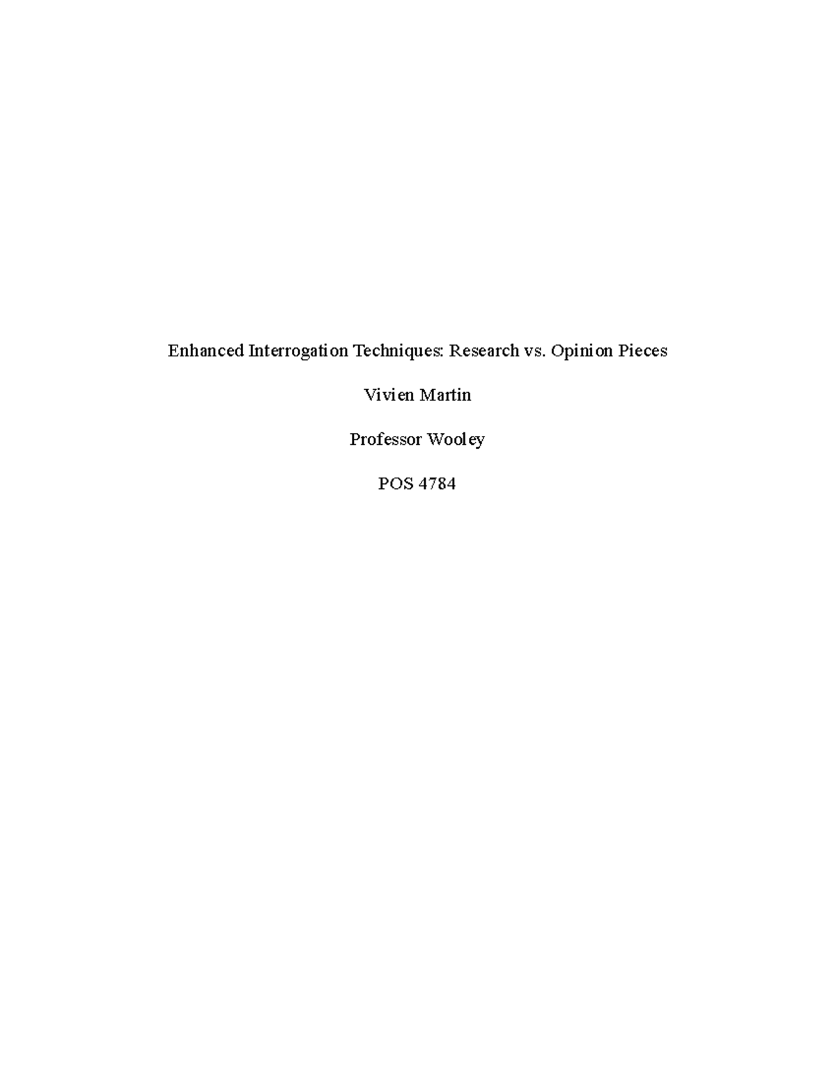 Enhanced Interrogation Techniques - Opinion Pieces Vivien Martin ...