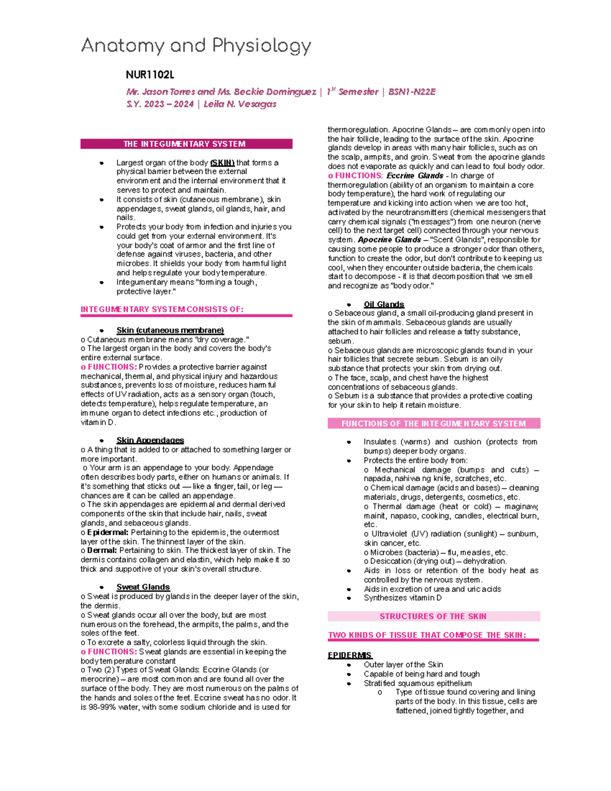 Integumentary System Transes - Anatomy and Physiology NUR1102L Mr ...