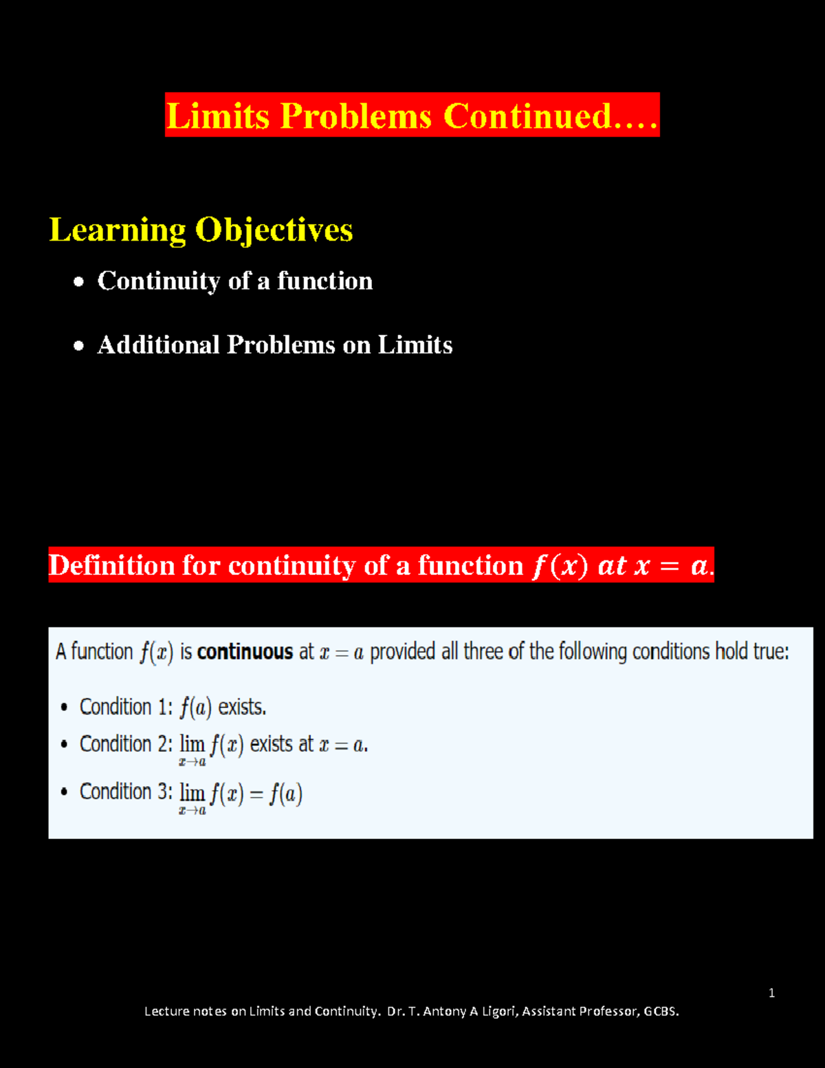 Limits Lecture session 5 - 1 Limits Problem s Continued.... Learning ...