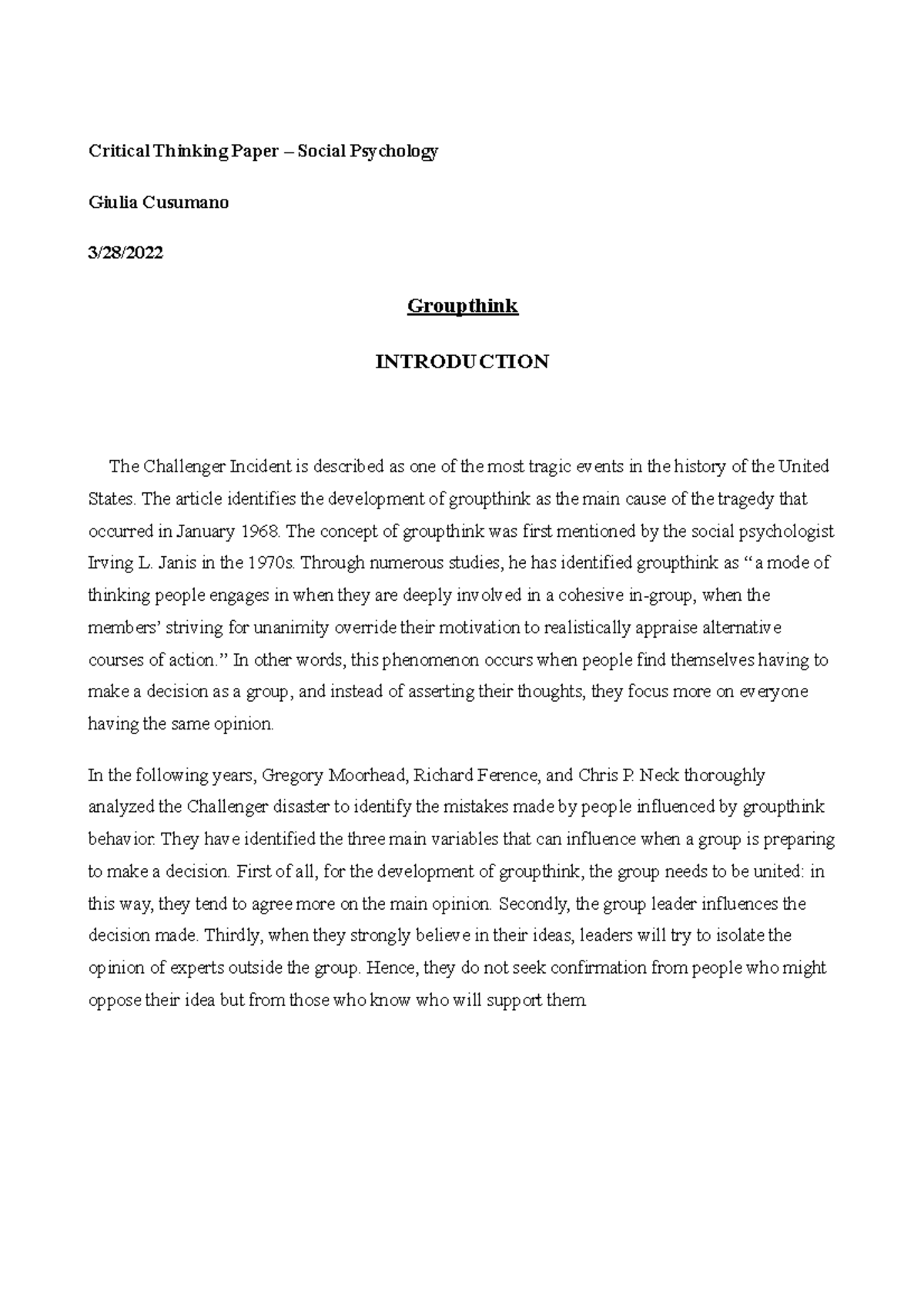 Critical Thinking Paper 4 - The article identifies the development of ...