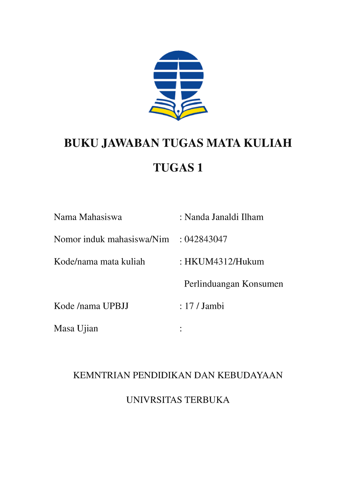 TMK 1 Hukum Perlindungan Konsumen - BUKU JAWABAN TUGAS MATA KULIAH ...