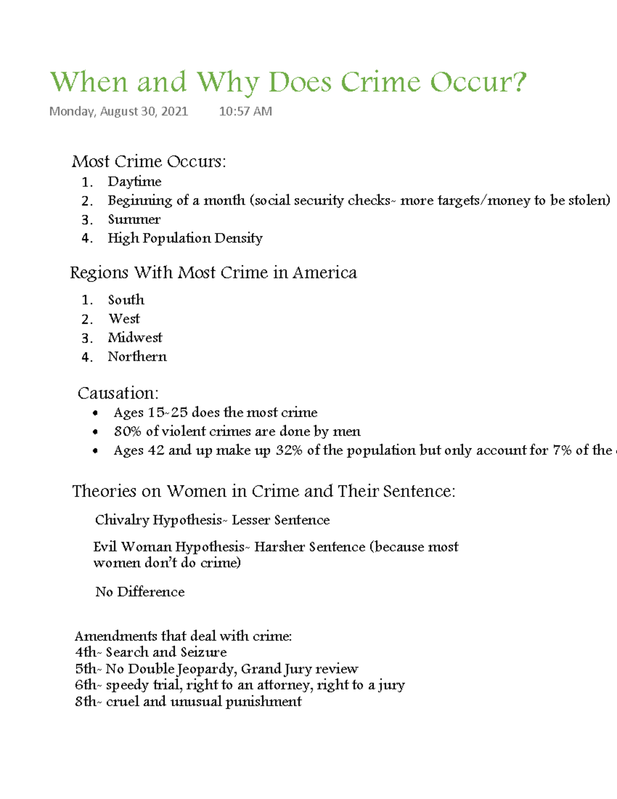 When And Why Does Crime Occur - Most Crime Occurs: Daytime 1. Beginning 