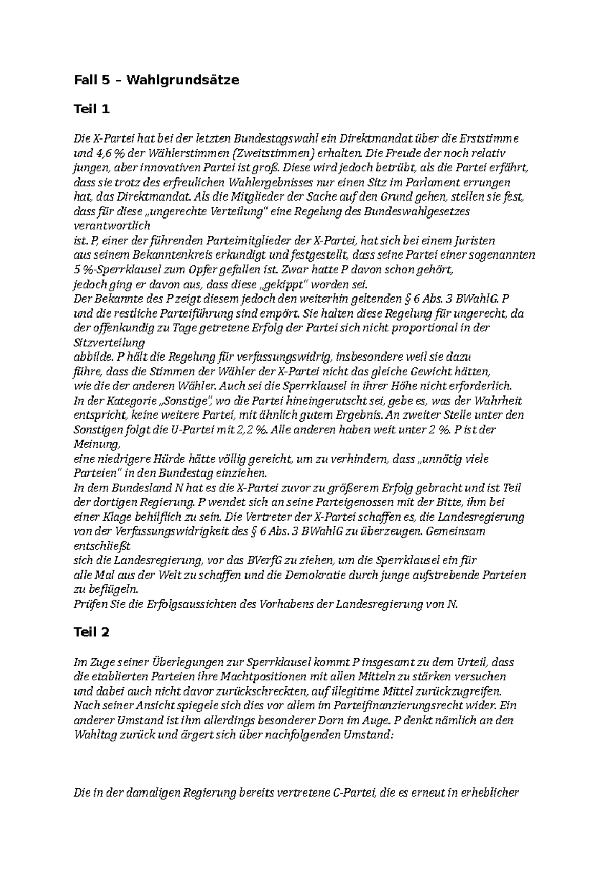 Fall 5 Wahlgrundsätze Staatsorganisation - Fall 5 – Wahlgrundsätze Teil