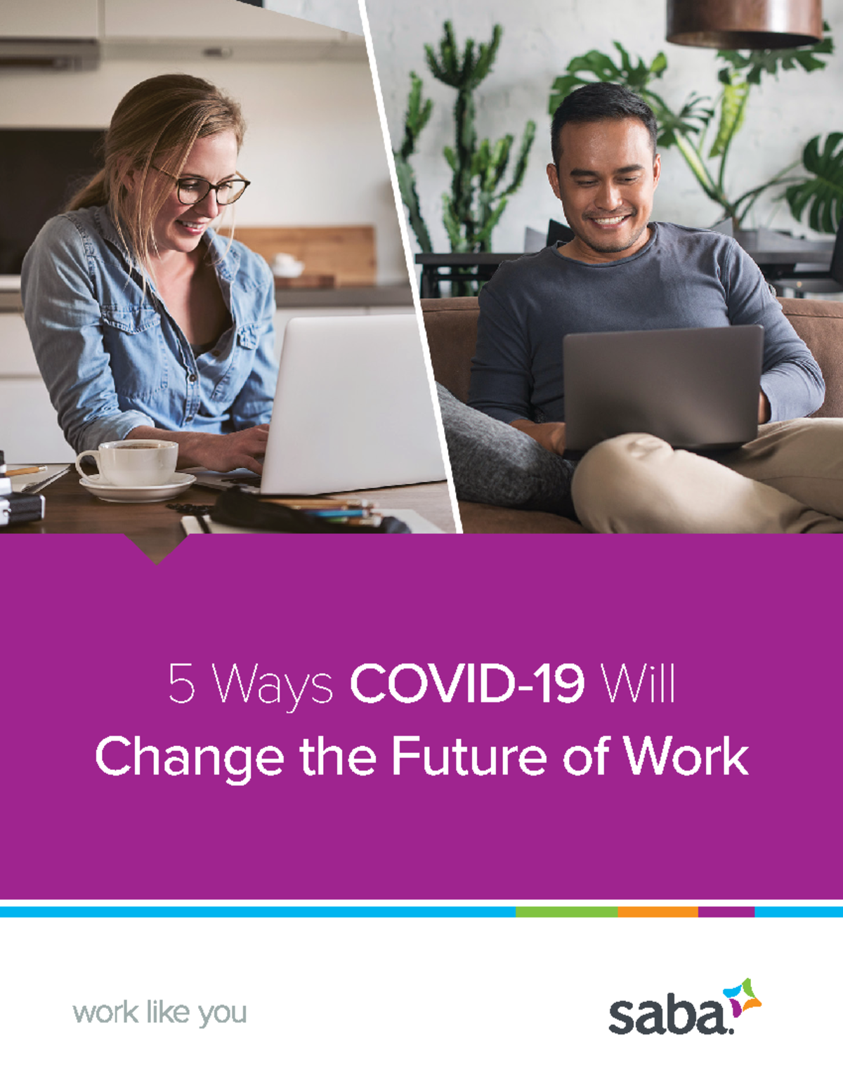 5 ways covid 19 will change the future of work - 5 Ways COVID-19 Will ...