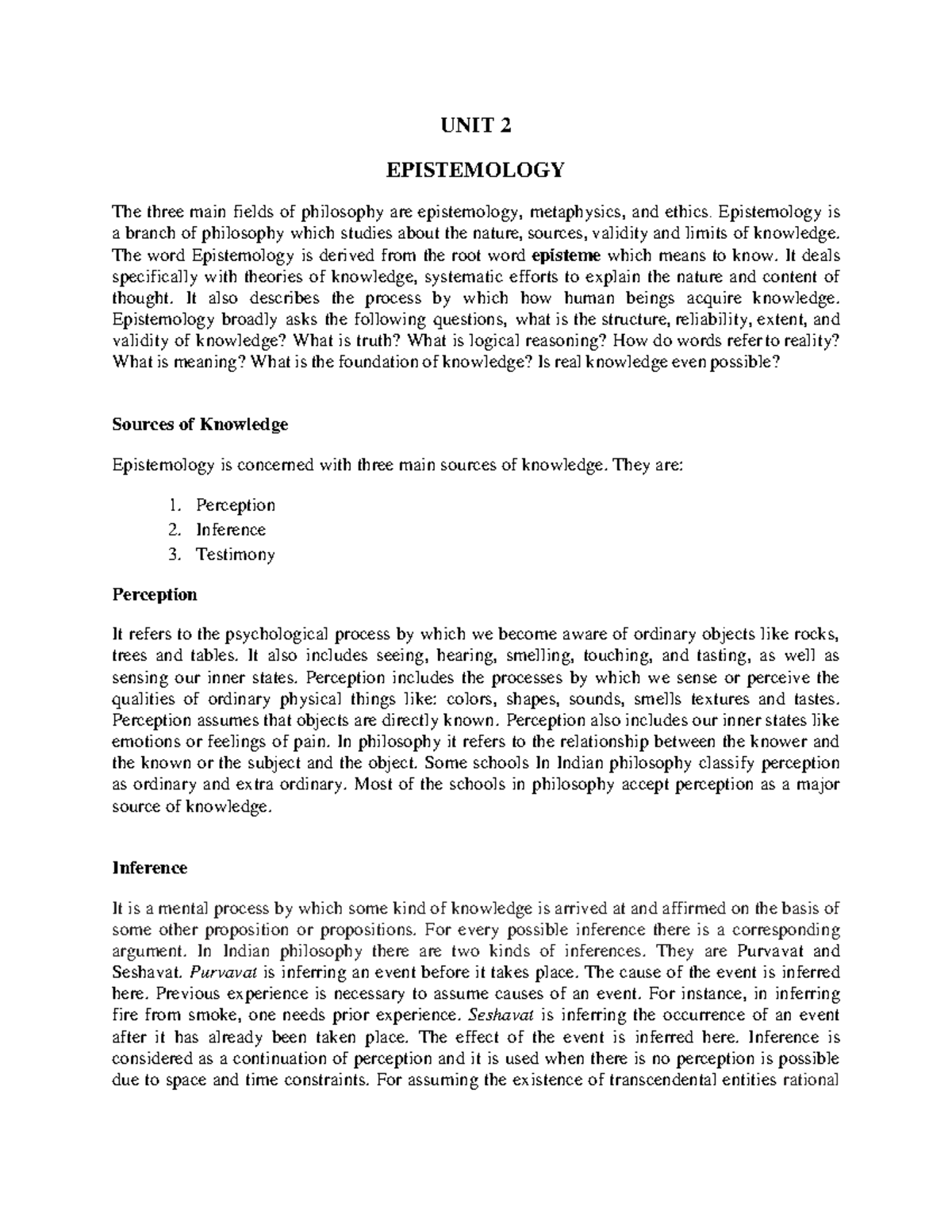 Unit 2 Epistemology - UNIT 2 EPISTEMOLOGY The three main fields of ...