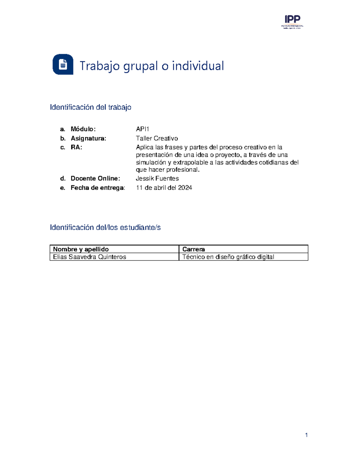 Api1 Saavedra E - Trabajo Grupal O Individual Identificación Del ...