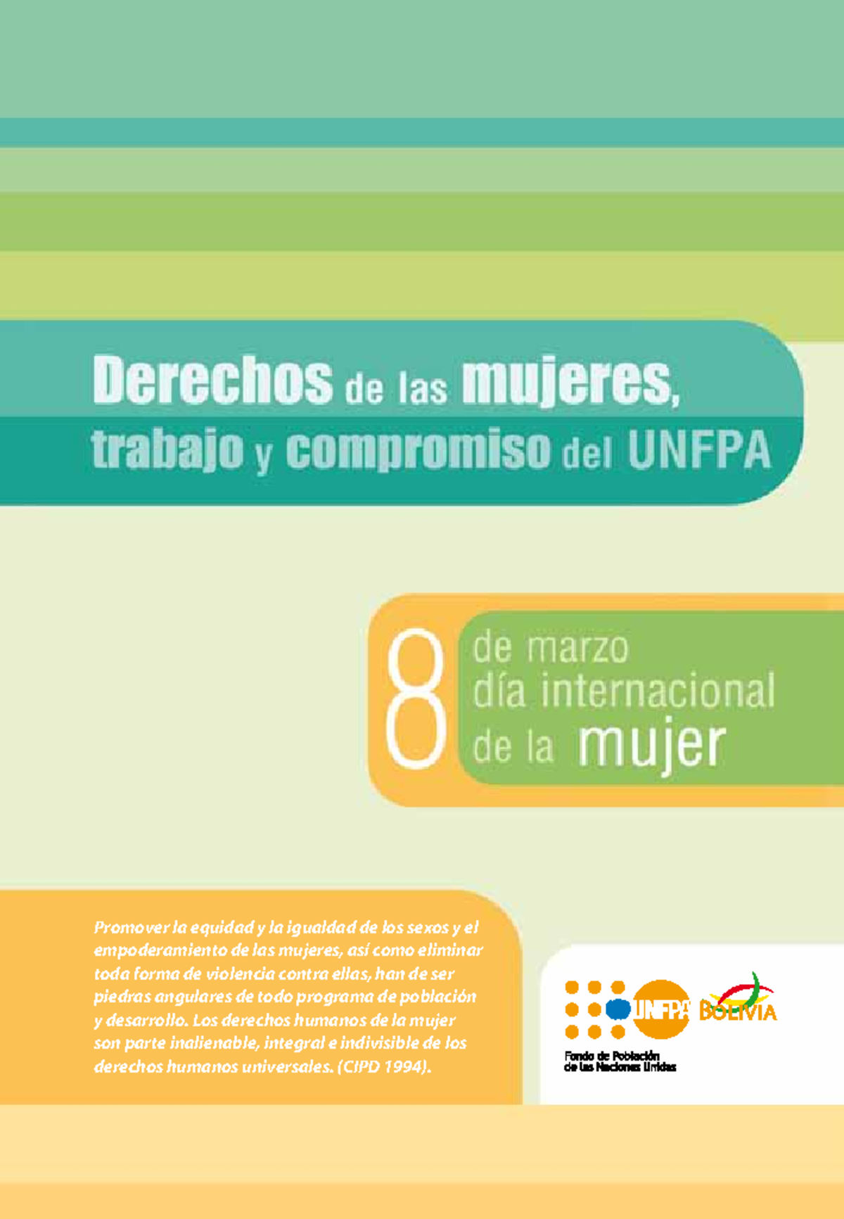Boletin Derechos de las Mujeres - Compromiso y trabajo del UNFPA por ...