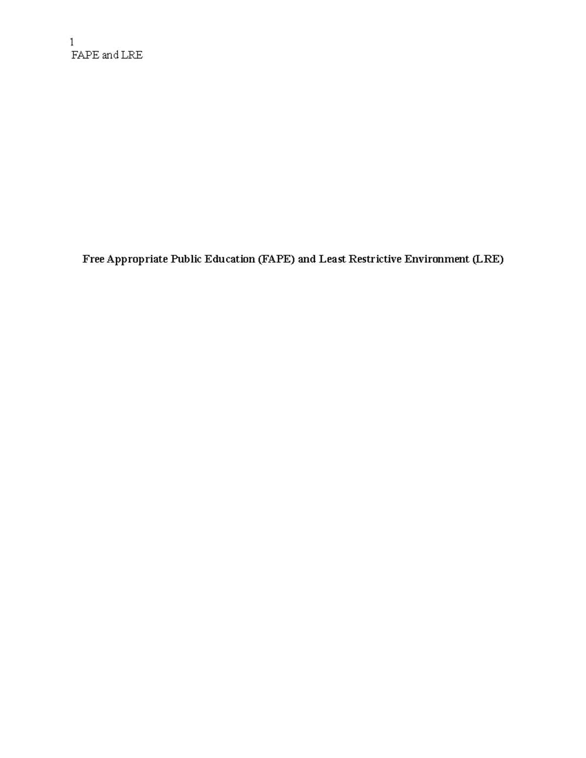 SPD 300- Free Appropriate Public Education (FAPE) and Least Restrictive ...