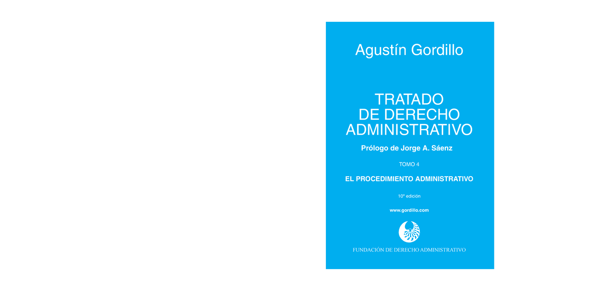 TOMO IV ED 10 ADM Gordillo - Agustín Gordillo TRATADO DE DERECHO ...