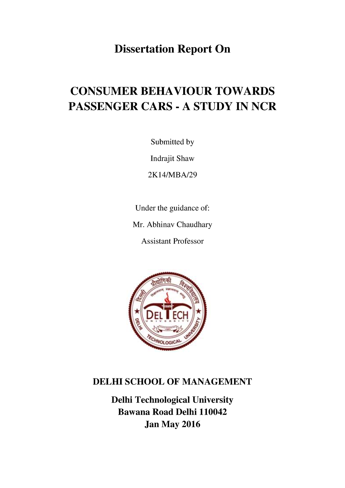 Consumer Behaviour Towards Passenger Cars Dissertation Report On Consumer Behaviour Towards 6806