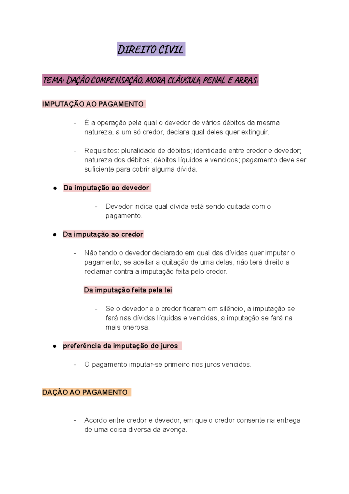 Civil - Resumo prova. - DIREITO CIVIL TEMA: DAÇÃO COMPENSAÇÃO, MORA ...