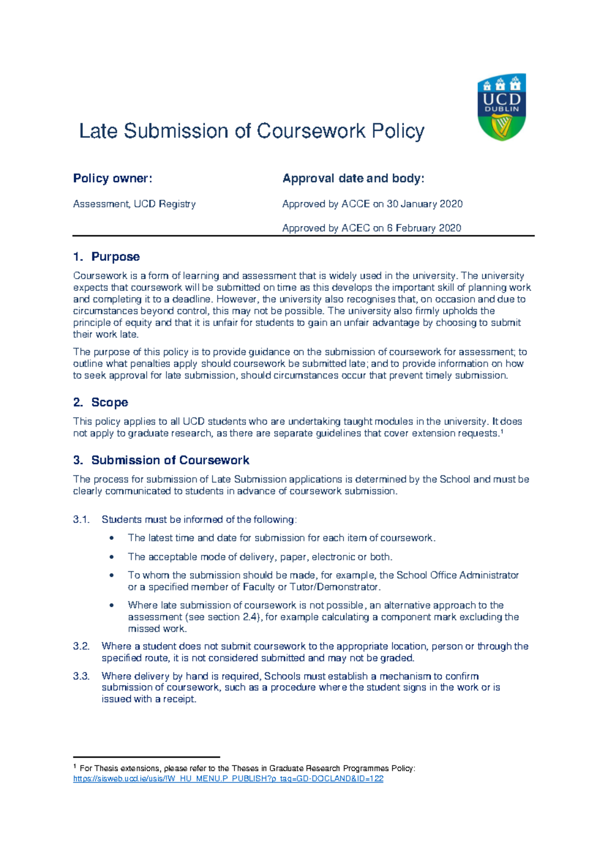 Late Submission of Coursework - Purpose Coursework is a form of ...