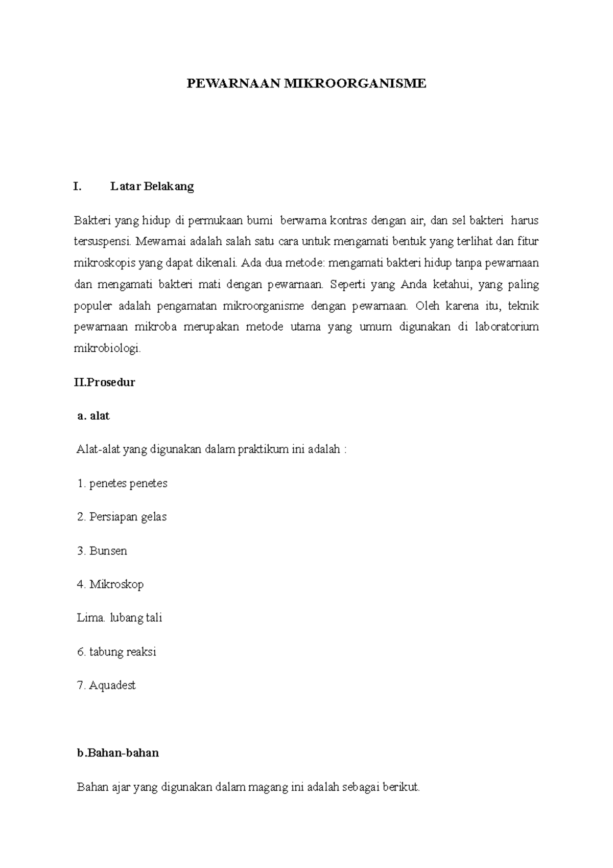 4.1 Pewarnaan Mikroorganisme - PEWARNAAN MIKROORGANISME I. Latar
