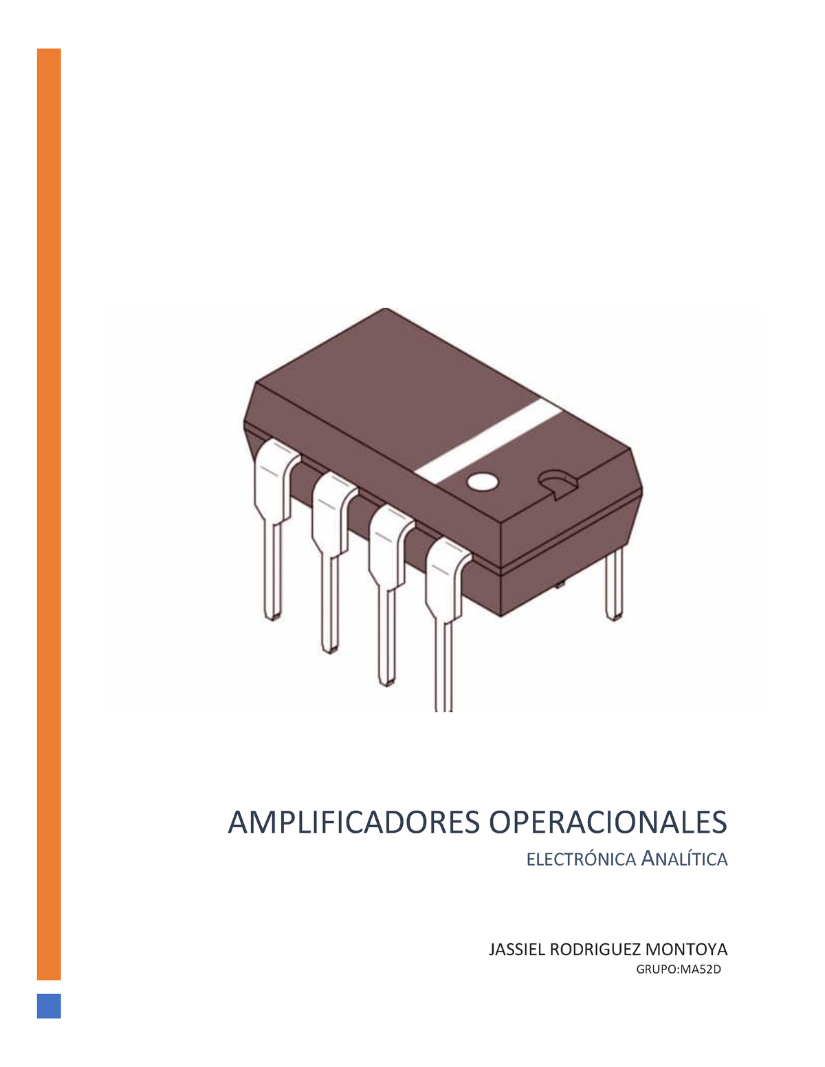 Amplificadores Operacionales - AMPLIFICADORES OPERACIONALES ELECTR”NICA ...