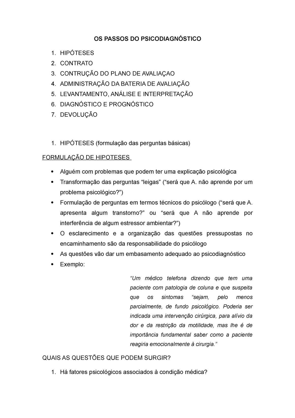 Os Passos Do Psicodiagnóstico Os Passos Do PsicodiagnÓstico 1 HipÓteses 2 Contrato 3 8382